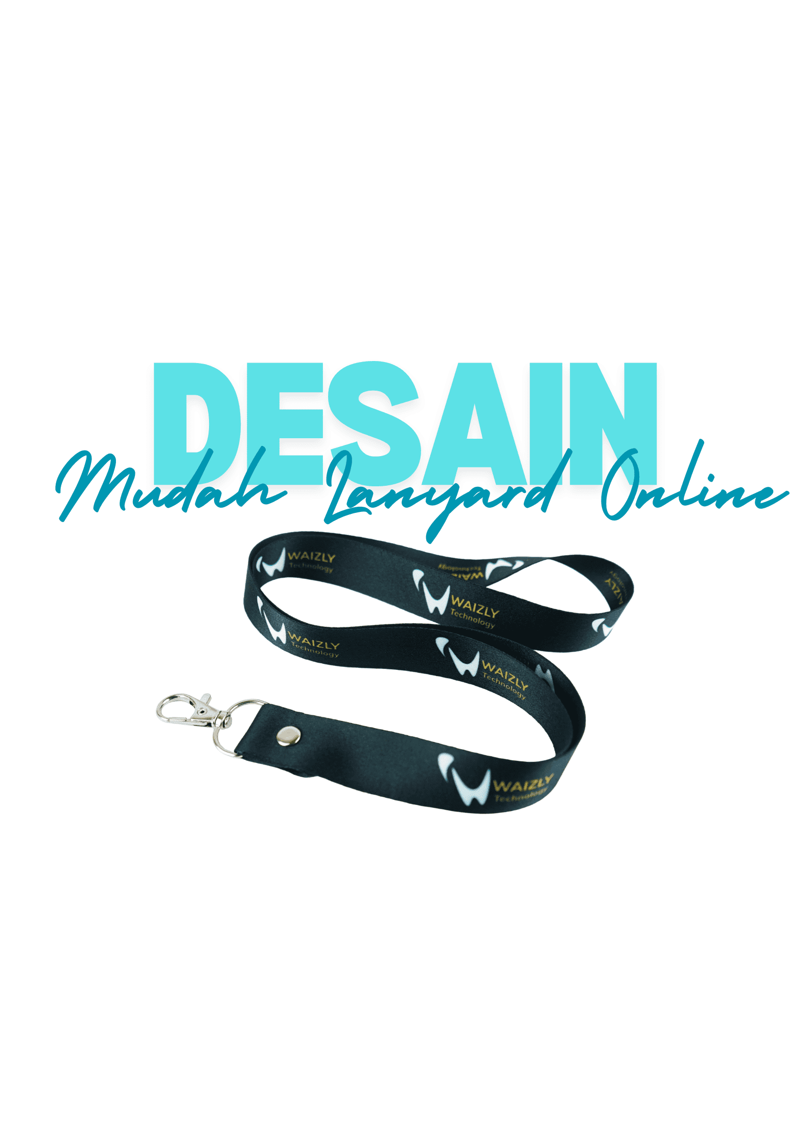 Panduan Lengkap Desain Lanyard